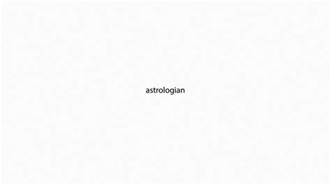astrologian pronunciation